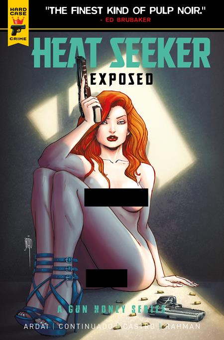 a comic cover for heat seeker exposed of a naked woman sitting against a wall with shell casing laying around her and a gun on the floor next to and she holding another gun