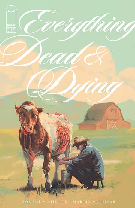 Book cover of 'Everything Dead & Dying' with a cow and person in a field.