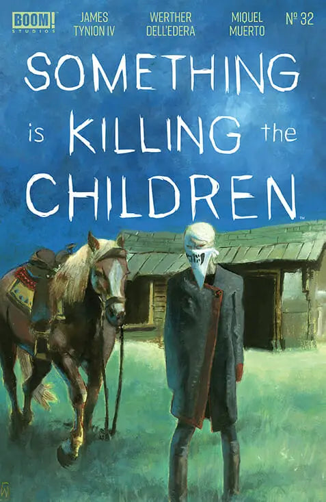 Something Is Killing The Children #32