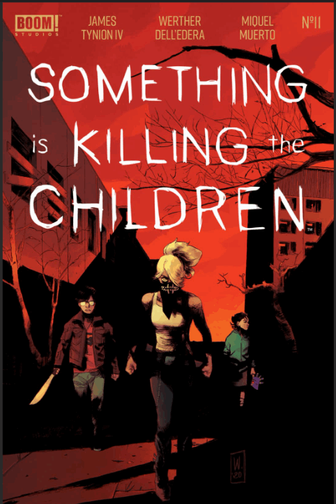 Something Is Killing The Children #11