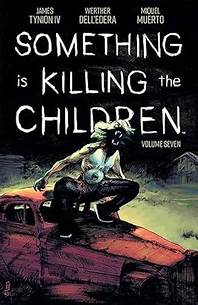 Something Is Killing The Children #31